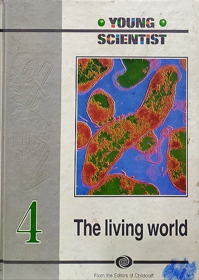 YOUNG SCIENTIST the living world