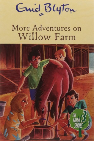 NO 03 MORE ADVENTURES ON WILLOW FARM 