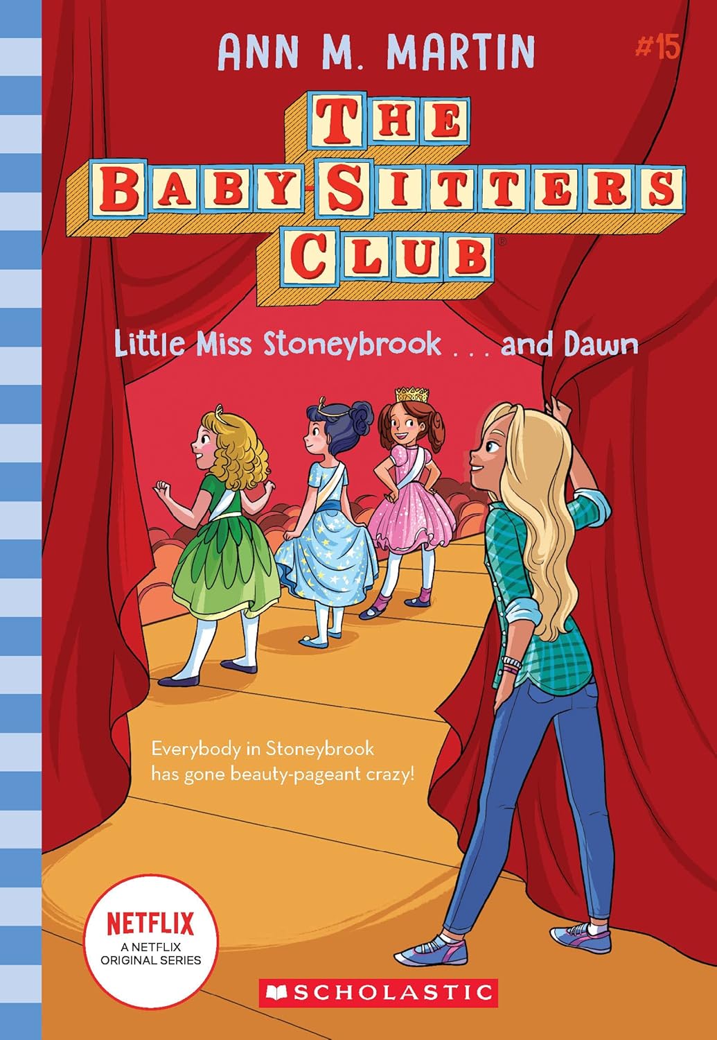 NO 15 LITTLE MISS STONEYBROOK AND DAWN