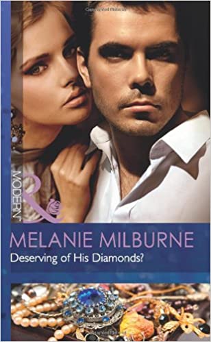 DESERVING OF HIS DIAMONDS
