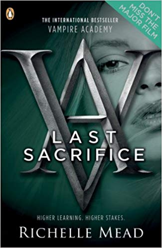 VAMPIRE ACADEMY 6 last sacrifice 