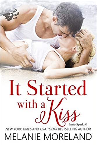 IT STARTED WITH A KISS