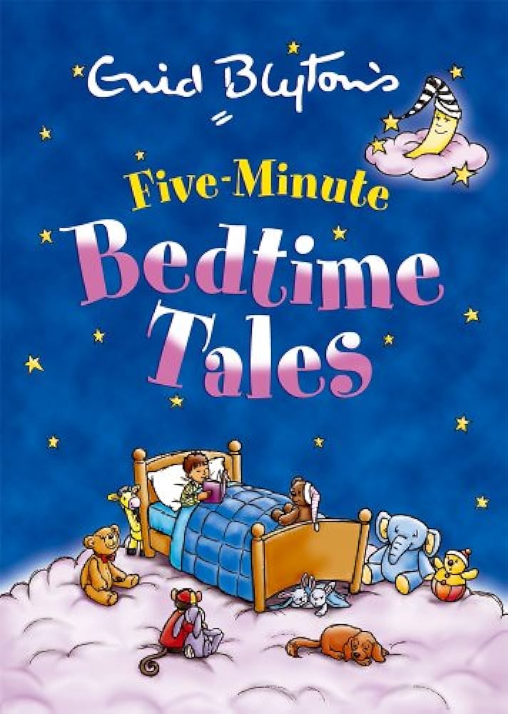 FIVE MINUTE BEDTIME TALES