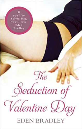 THE SEDUCTION OF VALENTINE DAY
