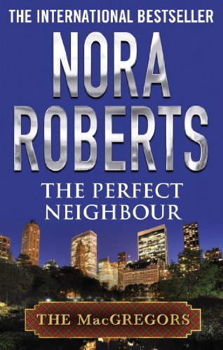 THE PERFECT NEIGHBOUR 