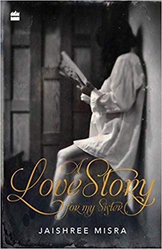 A LOVE STORY FOR MY SISTER