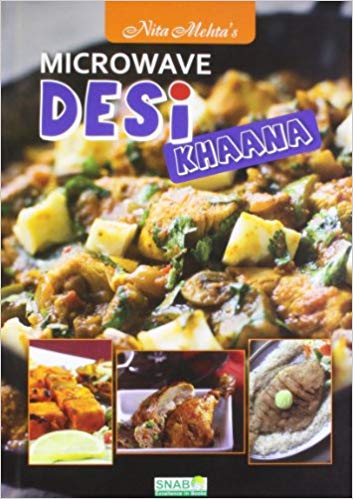 MICROWAVE DESI KHAANA cookbook 