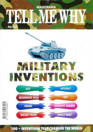 NO 105 TELL ME WHY military inventions 2015 june