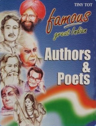 FAMOUS GREAT INDIAN authors & poets TINY TOT