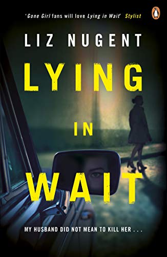 LYING IN WAIT
