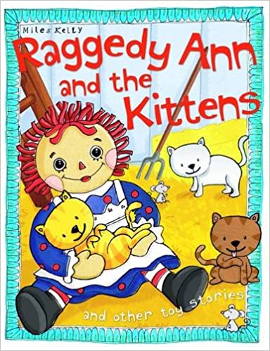 RAGGEDY ANN AND THE KITTENS