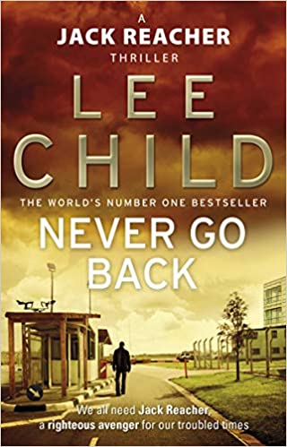 NEVER GO BACK