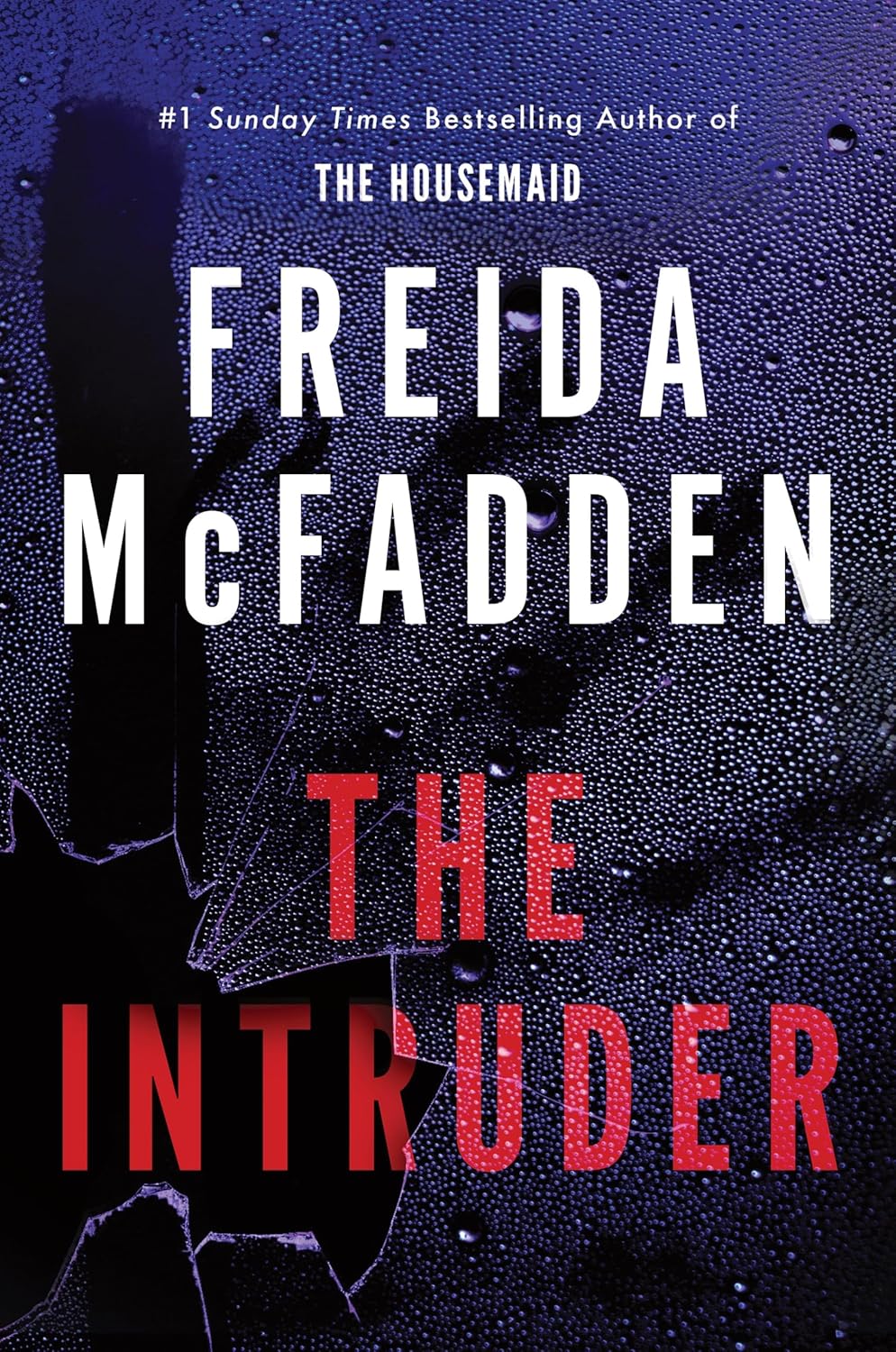 THE INTRUDER