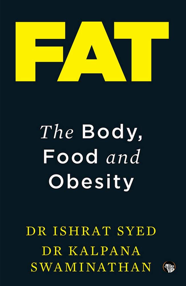 FAT THE BODY FOOD AND OBESITY
