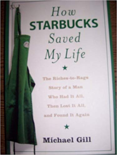 HOW STARBUCKS SAVED MY LIFE