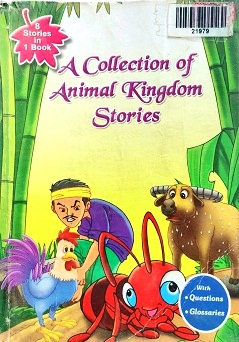 A COLLECTION OF ANIMAL KINGDOM STORIES aneka