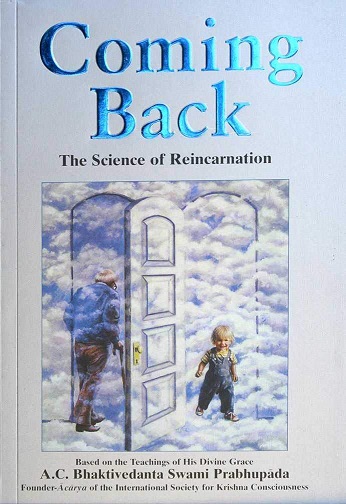 COMING BACK the science of reincarnation