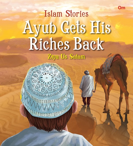 AYUB GETS HIS RICHES BACK stories from islam