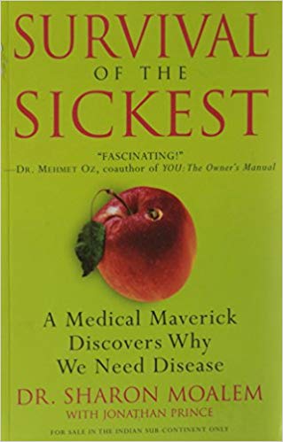 SURVIVAL OF THE SICKEST 
