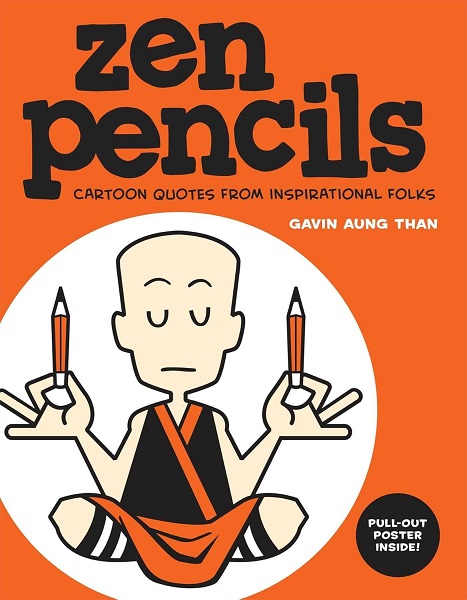 ZEN PENCILS 01 cartoon quotes from inspirational folks