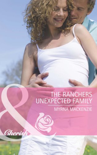 THE RANCHER'S UNEXPECTED FAMILY