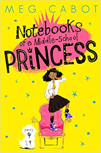 NOTEBOOKS OF A MIDDLE SCHOOL PRINCESS