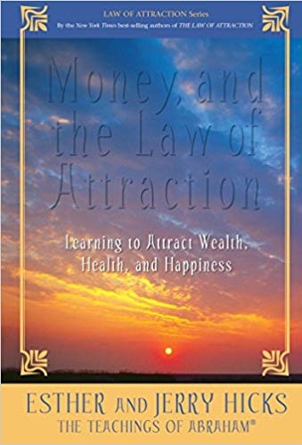 MONEY AND THE LAW OF ATTRACTION 