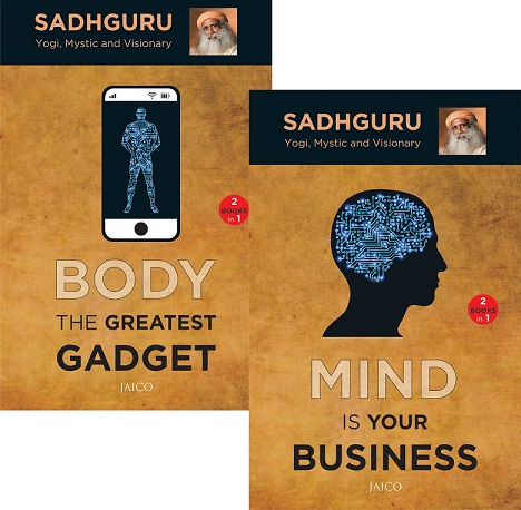 BODY THE GREATEST GADGET & MIND IS YOUR BUSINESS