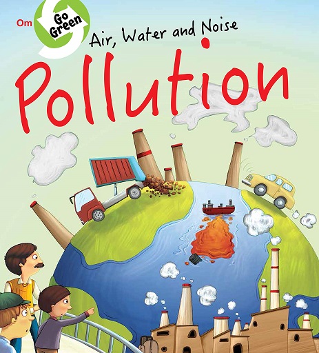 POLLUTION air waster and noise