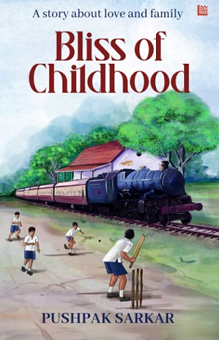BLISS OF CHILDHOOD