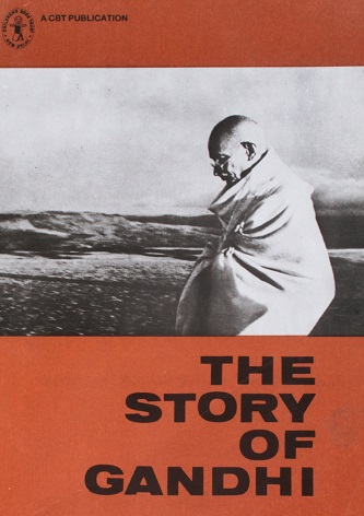THE STORY OF GANDHI