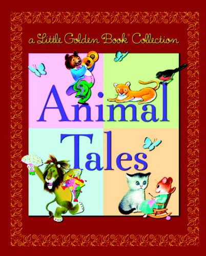 ANIMAL TALES a little golden book collection