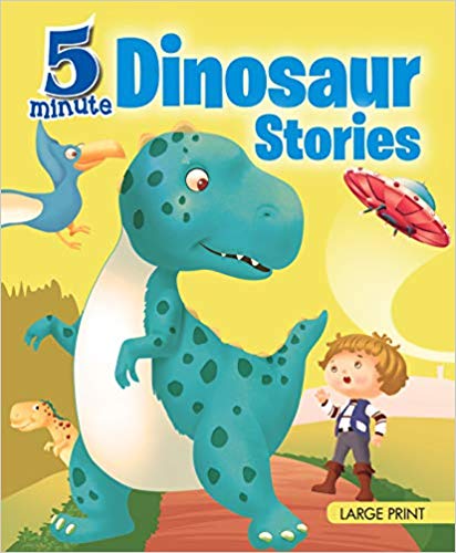 5 MINUTE DINOSAUR STORIES