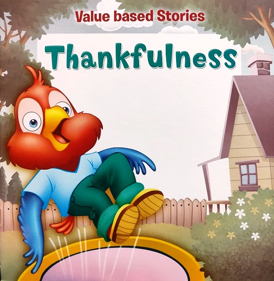 THANKFULNESS value based stories