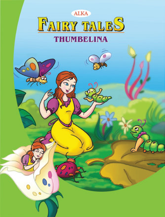 THUMBELINA fairy tales alka