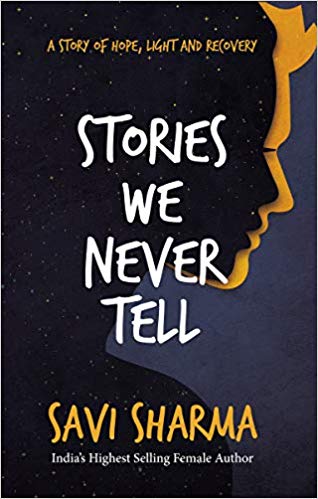 STORIES WE NEVER TELL