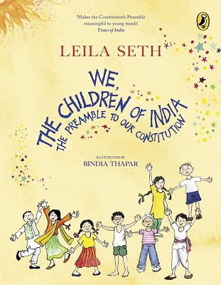 WE THE CHILDREN OF INDIA the preamble to our constitution