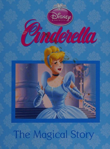 CINDERELLA the magical story