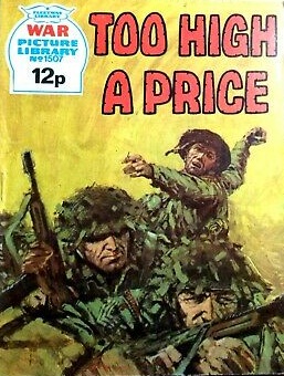 TOO HIGH A PRICE war picture library