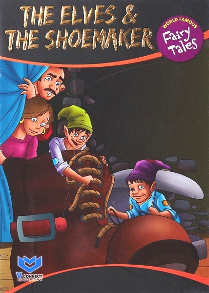 THE ELVES & THE SHOEMAKER