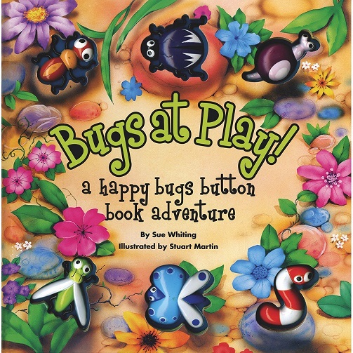 BUGS AT PLAY a happy bugs button book