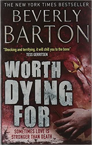 WORTH DYING FOR