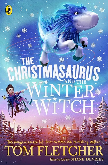 THE CHRISTMASAURUS AND THE WINTER WITCH