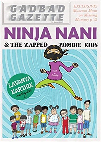 NO 02 NINJA NANI & THE ZAPPED ZOMBIE KIDS
