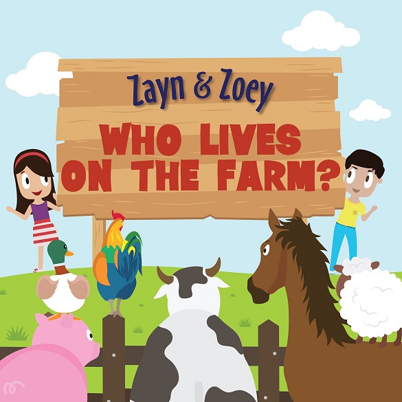 ZAYN & ZOEY WHO LIVES ON THE FARM