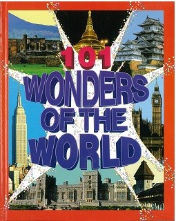 101 WONDERS OF THE WORLD
