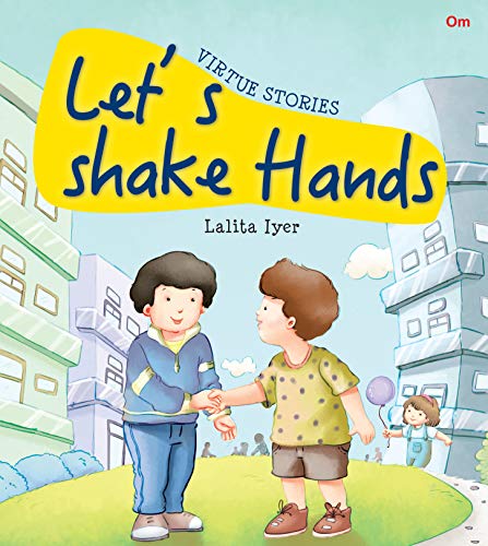 LET'S SHAKE HANDS virtue stories