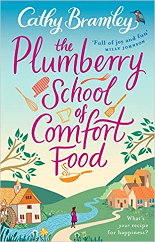 THE PLUMBERRY SCHOOL OF COMFORT FOOD