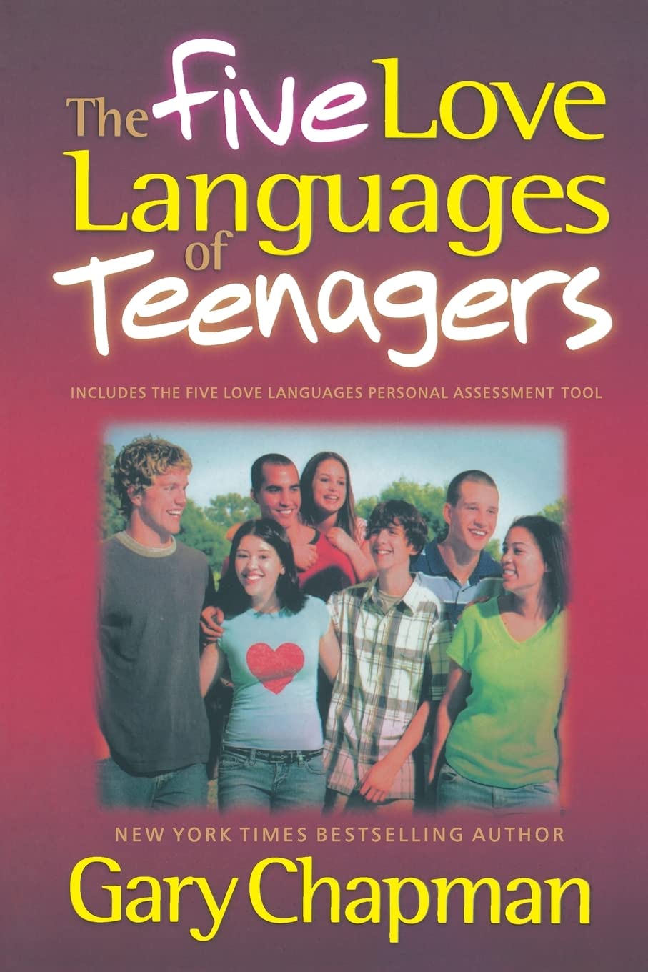 THE FIVE LOVE LANGUAGES OF TEENAGERS