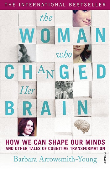 THE WOMAN WHO CHANGED HER BRAIN